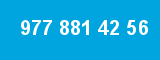 977 881 42 56